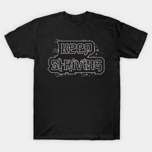 Keep Striving T-Shirt